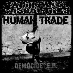 Capitalist Casualties : Democide EP